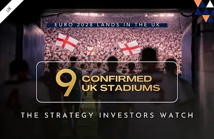 9 Confirmed EURO 2028 Stadiums in the UK: How Investors Are Turning It Into a Strategy - Rothmore Property