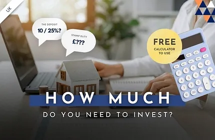 How Much Do You Actually Need to Start Investing in UK Property? - Rothmore Property