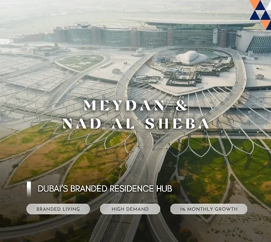 Meydan and Nad Al Sheba — branded residence hub with high demand and monthly price growth - Rothmore Property